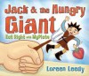 Jack & the Hungry Giant Eat Right with MyPlate - Loreen Leedy