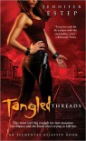 Tangled Threads  - Jennifer Estep