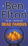 Dead Famous - Ben Elton