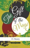 The Gift of the Magi (American Classics Library) - O. Henry