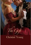The Gift - Christine Young