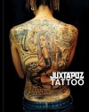 Tattoo (Juxtapoz) - Roger Gastman, Kim Groebner