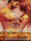 Wicked Jake Darcy: A Loveswept Classic Romance - Iris Johansen