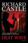 Heat Wave - Richard Castle