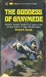 The Goddess Of Ganymede - Mike Resnick