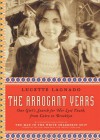 The Arrogant Years: One Girl's Search for Her Lost Youth, from Cairo to Brooklyn - Lucette Lagnado