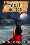 The Third Scroll  - Dana Marton