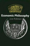 Economic Philosophy - Joan Robinson