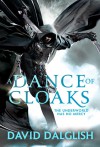 A Dance of Cloaks - David Dalglish