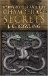 Harry Potter and the Chamber of Secrets  - J.K. Rowling