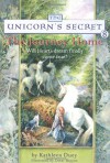 The Unicorn's Secret, The Journey Home - Kathleen Duey