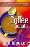 Coffee Sonata - Gun Brooke