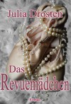 Das Revuemädchen (German Edition) - Julia Drosten