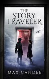 The Story Traveler - Max Candee