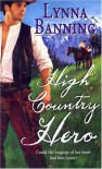 High Country Hero (Harlequin Historical) - Lynna Banning