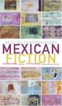 Best of Contemporary Mexican Fiction - Alvaro Uribe, Cristina Rivera Garza