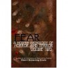 FEAR: A Modern Anthology of Horror and Terror (Volume 2) - Sherri Browning Erwin