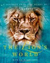 The Lion's World: A journey into the heart of Narnia - Rowan Williams