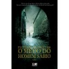 O Medo do Homem Sábio (A Crónica do Regicida, Livro 2 - Parte 1) - Patrick Rothfuss,  Renato Carreira