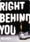 Right Behind You - Gail Giles
