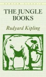 The Jungle Books - Rudyard Kipling