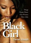 Black Girl - Daniel Joseph