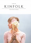 Kinfolk Volume 7 - Various