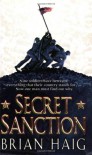 Secret Sanction - Brian Haig