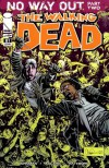 The Walking Dead Issue #81 - Robert Kirkman, Charlie Adlard, Cliff Rathburn