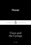 Circe and the Cyclops (Little Black Classics #70) - Homer