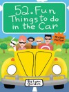 52 Series: Fun Things to Do in the Car - Lynn Gordon