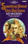 Something Wicked This Way Comes - Ray Bradbury