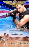 Allied Operations: Military Romantic Suspense (Wings of Gold) (Volume 2) - Tracy Tappan