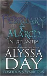 February and March in Atlantis - Alyssa Day