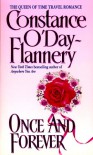 Once and Forever - Constance O'Day-Flannery