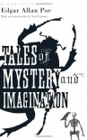 Tales of Mystery and Imagination - Edgar Allan Poe