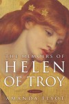 The Memoirs of Helen of Troy: A Novel - Amanda Elyot