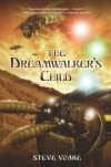 The Dreamwalker's Child - Steve Voake