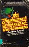 The Restaurant at the End of the Universe (Hitchhiker's Guide, #2) - Douglas Adams