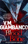 Blood and Bone - V.M. Giambanco