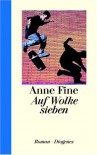 Auf Wolke sieben - Anne Fine;Ursula Kösters-Roth