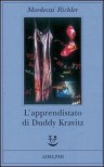 L'apprendistato di Duddy Kravitz - Mordecai Richler, Massimo Birattari