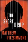 The Short Drop - Matthew FitzSimmons
