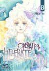 Operation Liberate Men, Volume 8 - Mira Lee