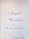 Angelic Wisdom - The Laws of The Universe - Richard Holmes