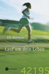 Lauf Um Dein Leben - Els Beerten