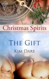 The Gift - Kim Dare