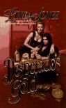 Desperado's Gold - Linda Jones