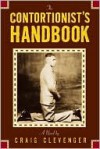 The Contortionists Handbook - Craig Clevenger