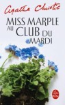 Miss Marple Au Club Du Mardi - Agatha Christie